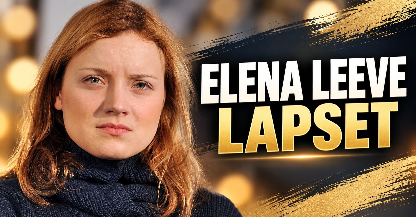 elena leeve lapset