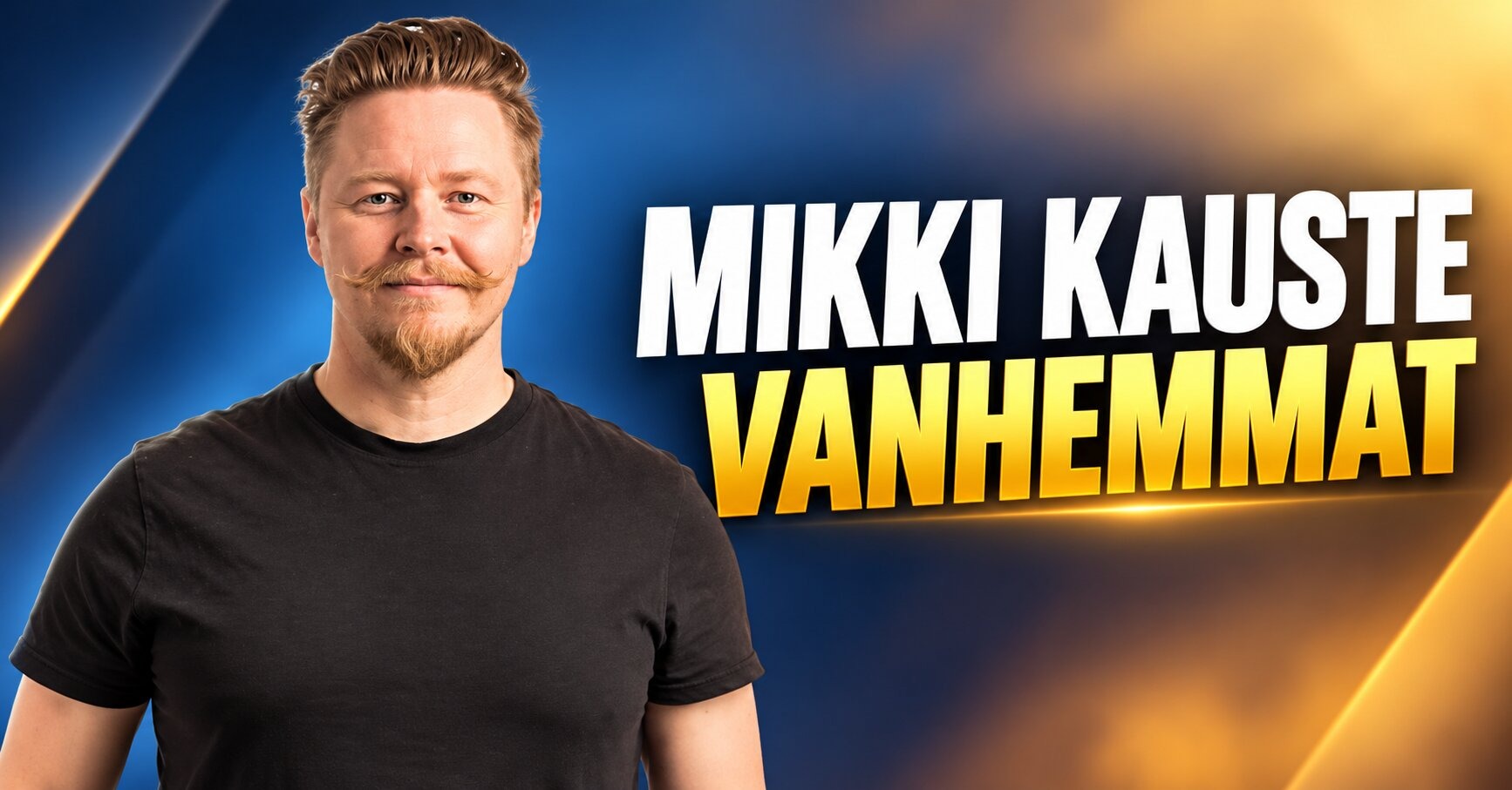 mikki kauste vanhemmat